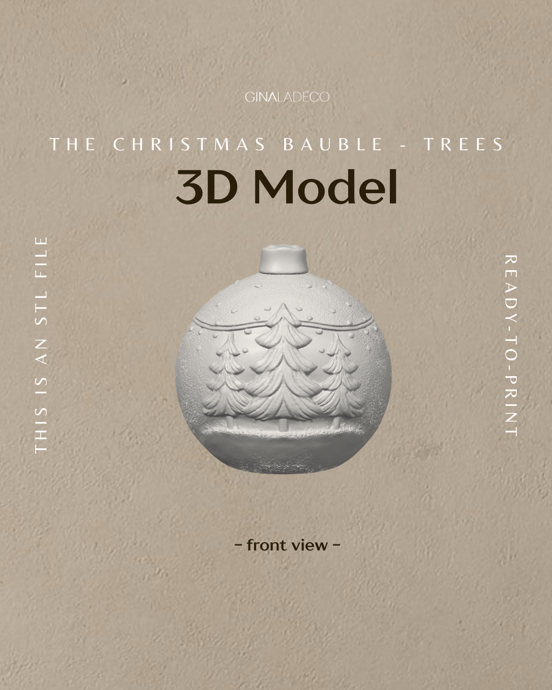 The Christmas Bauble - Trees - 3D Model (STL File)