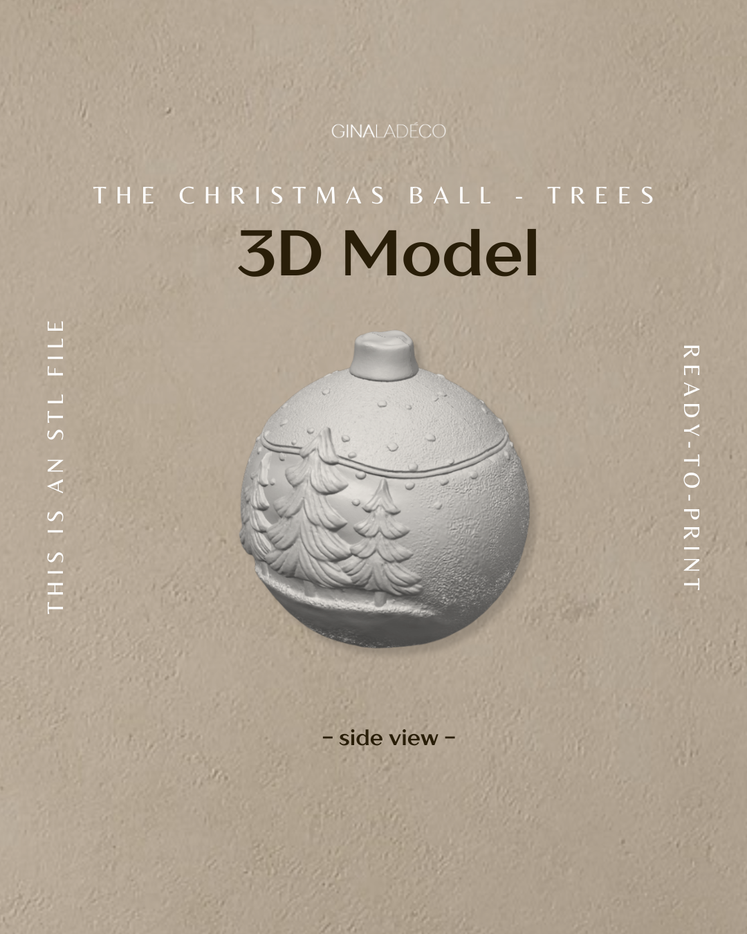 The Christmas Ball - Trees - 3D Model (STL File)